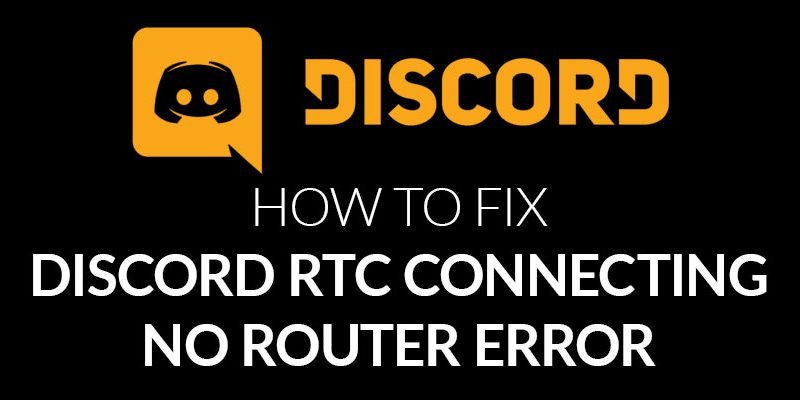 How-to-Fix-Discord-RTC-Connecting-no-Route-Error