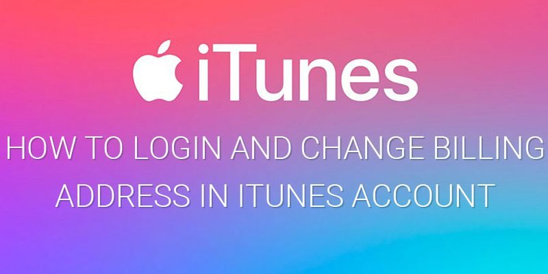 How to Login and Change Billing Address in iTunes Account